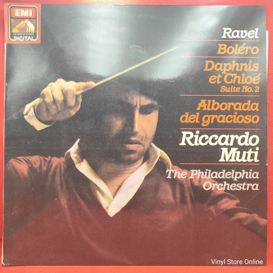 Ravel - Riccardo Muti ‎– Boléro / Daphnis Et Chloé Suite No.2 / Alborada Del Gracioso