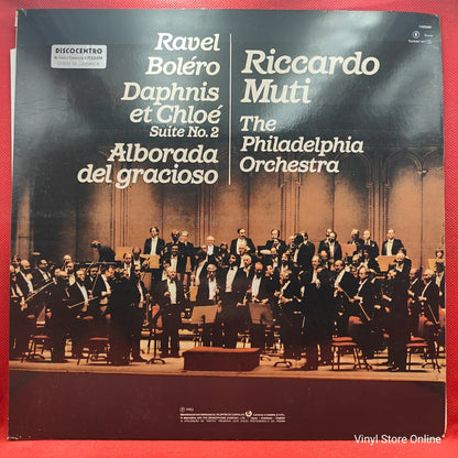 Ravel - Riccardo Muti ‎– Boléro / Daphnis Et Chloé Suite No.2 / Alborada Del Gracioso