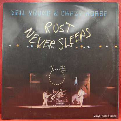 Neil Young & Crazy Horse ‎– Rust Never Sleeps