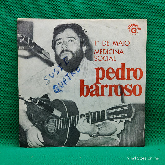 Pedro Barroso ‎– 1º de Maio / Medicina Social