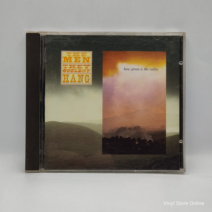 The Men They Couldn't Hang ‎– How Green Is The Valley