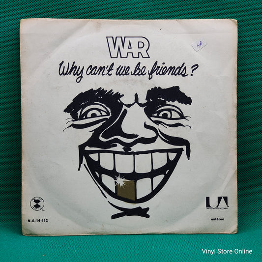 War ‎– Why Can't We Be Friends?