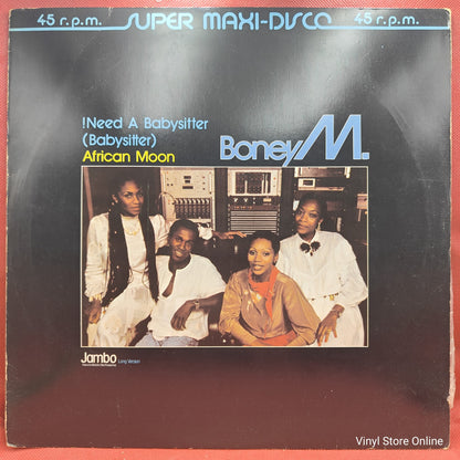 Boney M. ‎– I Need A Babysitter (Babysitter) / African Moon
