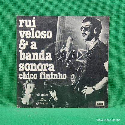 Rui Veloso & A Banda Sonora ‎– Chico Fininho