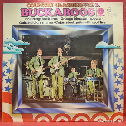 Buckaroos ‎– Country Classics - Vol 3.
