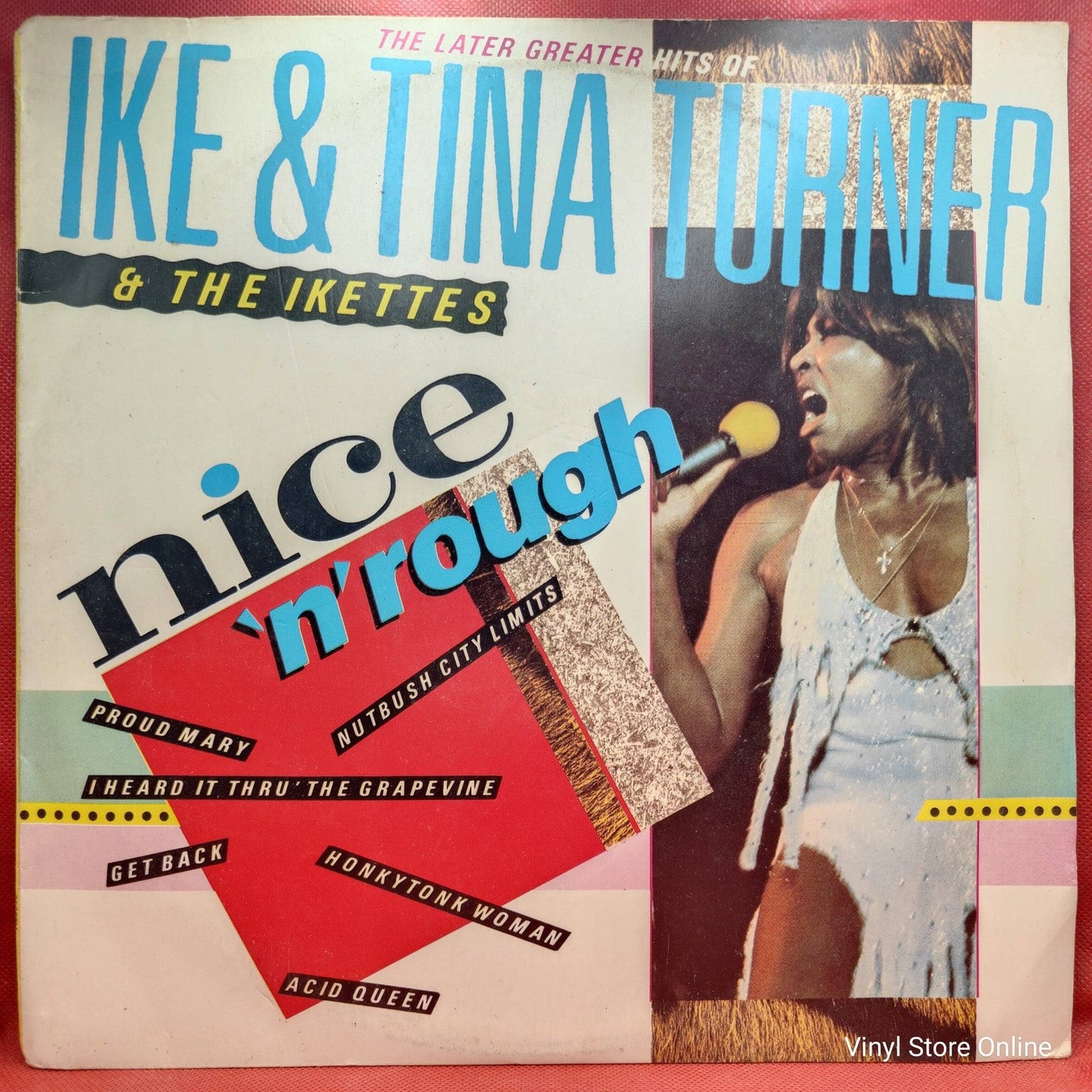 Ike & Tina Turner ‎– Nice 'N' Rough