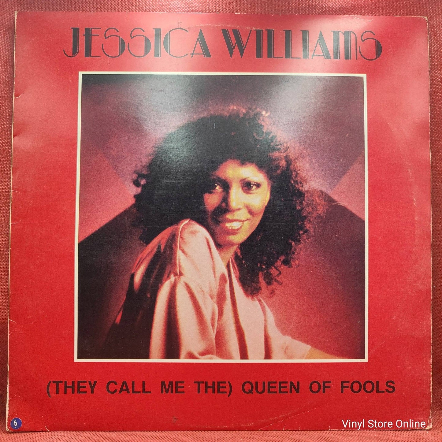 Jessica Williams ‎– (They Call Me The) Queen Of Fools