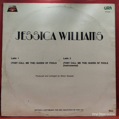 Jessica Williams ‎– (They Call Me The) Queen Of Fools