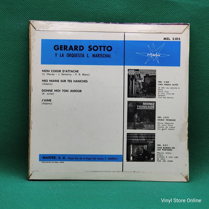 Gerard Sotto ‎– Mon Coeur D'Attache / Mes Mains Sur Tes Hanches