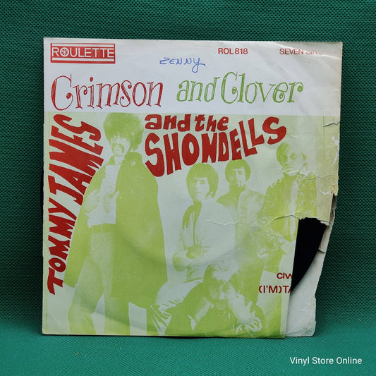 Tommy James And The Shondells ‎– Crimson And Clover / (I'm) Taken