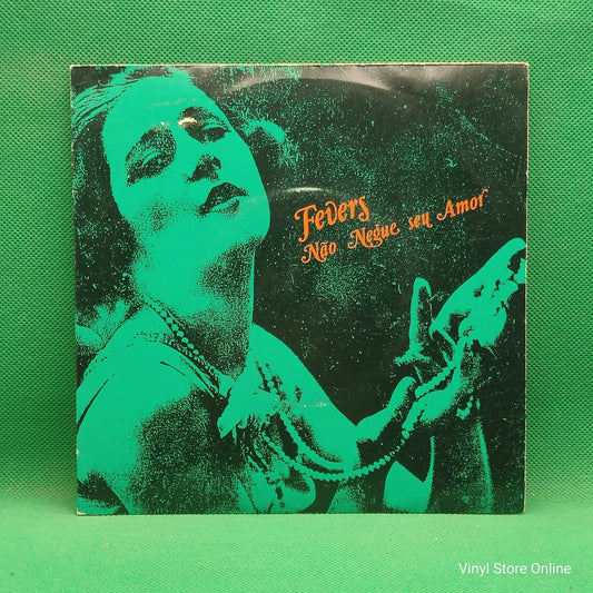 Fevers ‎– Não Negue Seu Amor