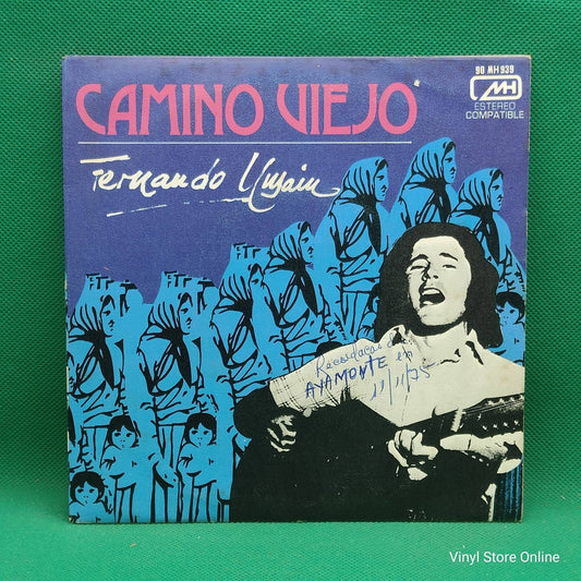 Fernando Unsain ‎– Camino Viejo