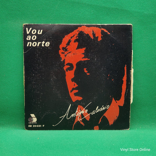 António Calvário ‎– Vou Ao Norte