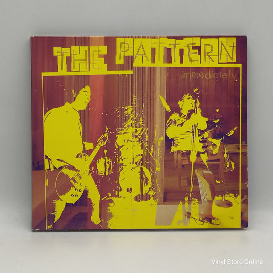 The Pattern ‎– Immediately