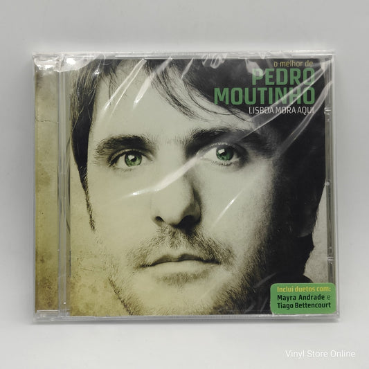 Pedro Moutinho - O Melhor De Pedro Moutinho Lisboa Mora Aqui (CD, Album, Comp)