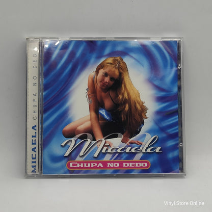 Micaela - Chupa No Dedo
