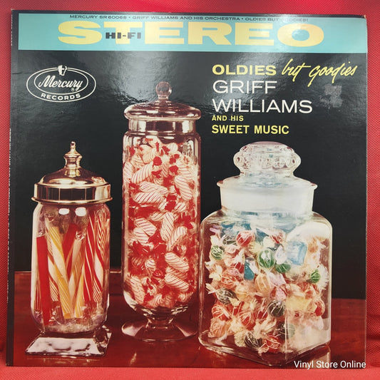Griff Williams And His Orchestra - Oldies But Goodies