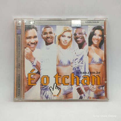 É O Tchan - Tchan.com.br (CD, Album, Enh)