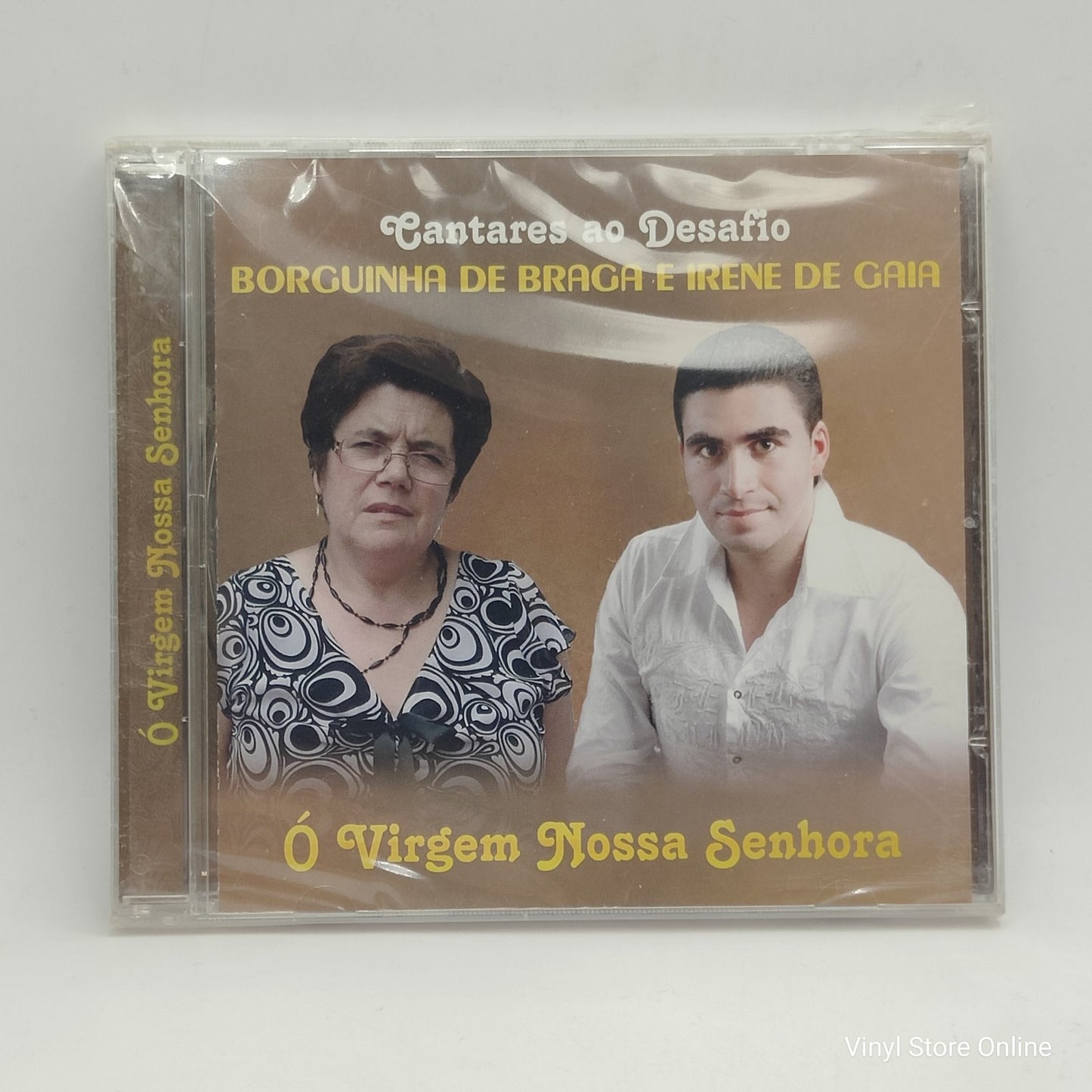 Borguinha De Braga, Irene De Gaia - Cantares Ao Desafio - Ó Virgem Nossa Senhora (CD, Album)