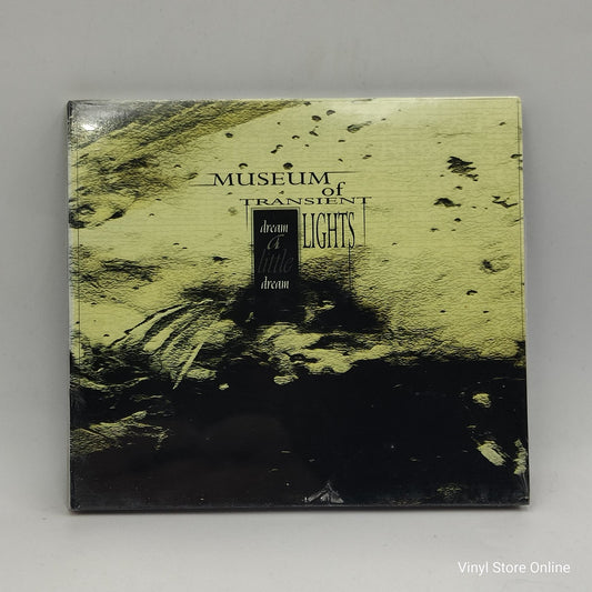 Museum Of Transient Lights - Dream A Little Dream (CD, Album)