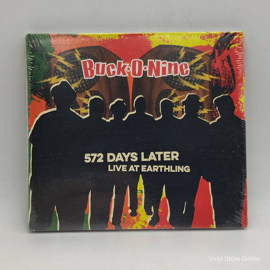 Buck-O-Nine - 572 Days Later - Live At Earthling (CD, Comp)