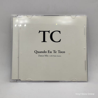 TC - Quando Eu Te Toco - Dance Mix (CD, Single, Promo)
