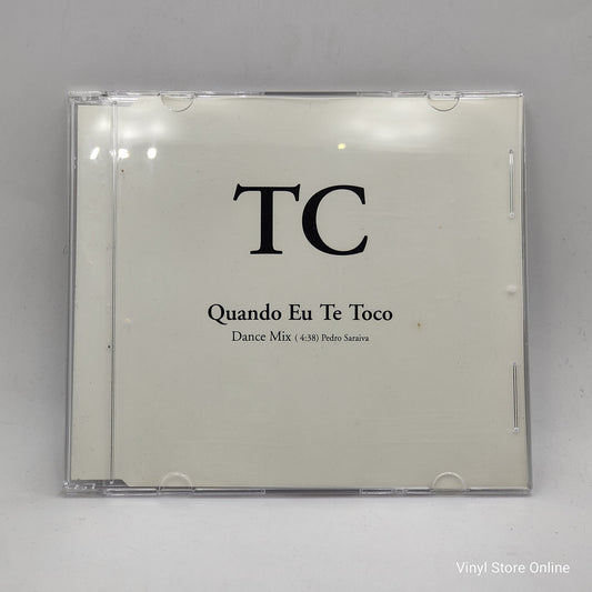 TC - Quando Eu Te Toco - Dance Mix (CD, Single, Promo)
