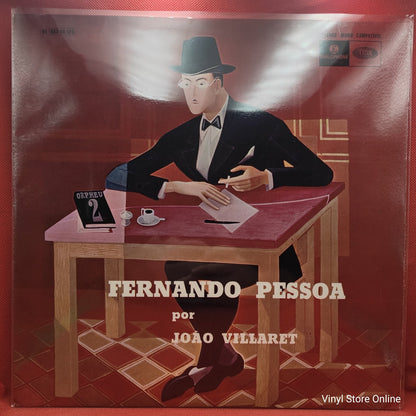 Fernando Pessoa, João Villaret - Fernando Pessoa Por João Villaret (LP, Album, RE)