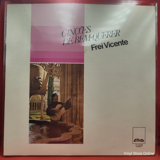 Frei Vicente - Canções De Bem-Querer (LP)