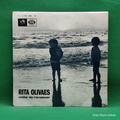 Rita Olivaes - Noite do Renascer (7", EP)