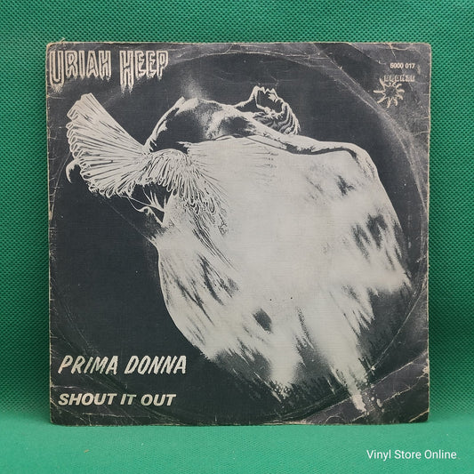 Uriah Heep - Prima Donna (7", Single)