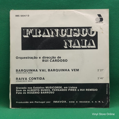 Francisco Naia - Barquinha Vai, Barquinha Vem (7", Single)