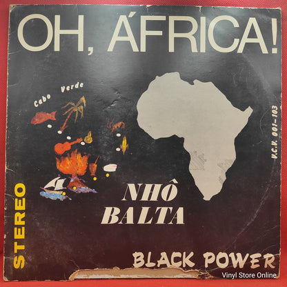 Nhô Balta, Black Power - Oh, África! (LP, Album)