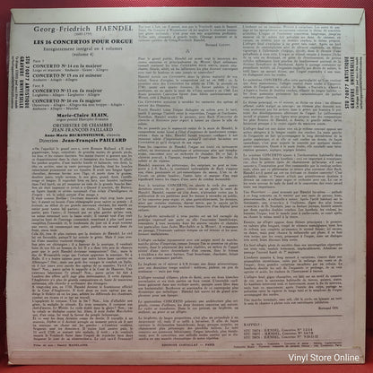 G. F. Haendel - Marie-Claire Alain, Orchestre De Chambre - Les Seize Concertos Pour Orgue - Enregistrement Integral En Quatre Volumes - Vol. IV - Nos 13 À 16 (LP)