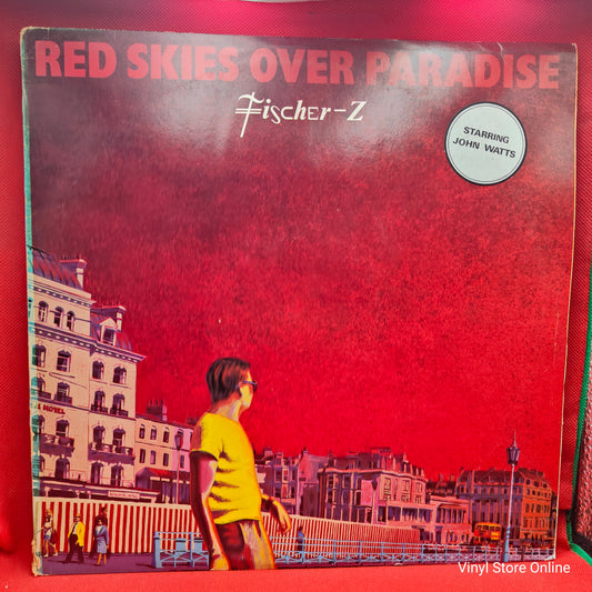 Fischer-Z - Red Skies Over Paradise (LP, Album, Club)