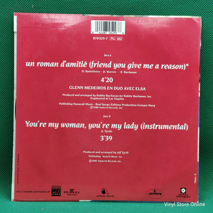 Glenn Medeiros En Duo Avec Elsa - Un Roman D'amitié (Friend You Give Me A Reason) (7", Single)
