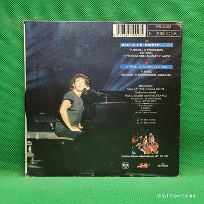 Patrick Bruel - Qui A Le Droit... (7", Single)
