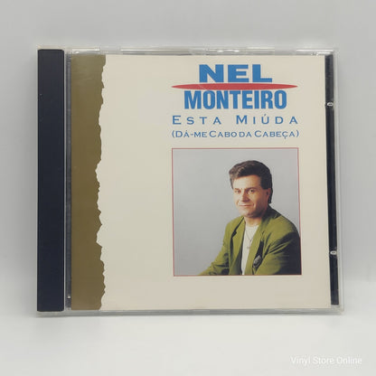 Nel Monteiro - Esta Miúda (Dá-me Cabo Da Cabeça) (CD)
