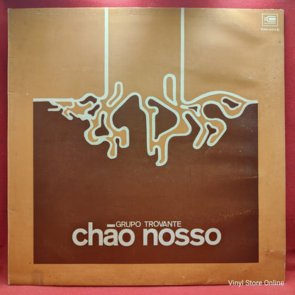 Grupo Trovante - Chão Nosso (LP)