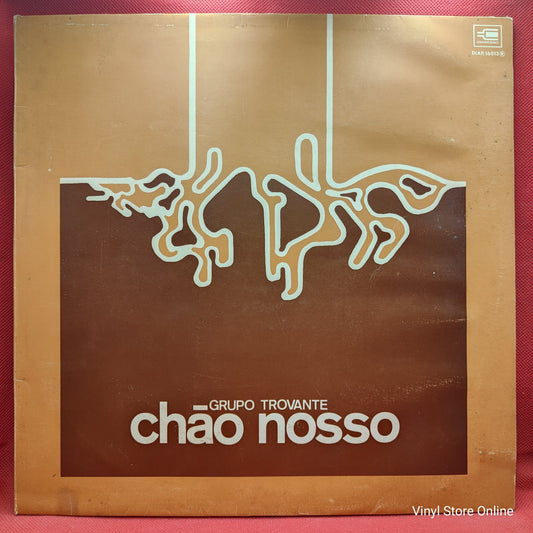 Grupo Trovante - Chão Nosso (LP)