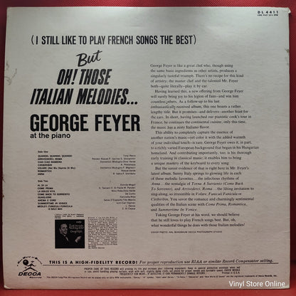 George Feyer - (I Still Like to Play French Songs The Best) But Oh! Those Italian Melodies... (LP)