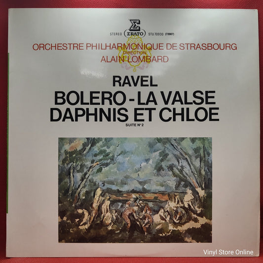Ravel, Orchestre Philarmonic de Strasbourg - Bolero, La Valse Daphnis et Chloe  (LP)