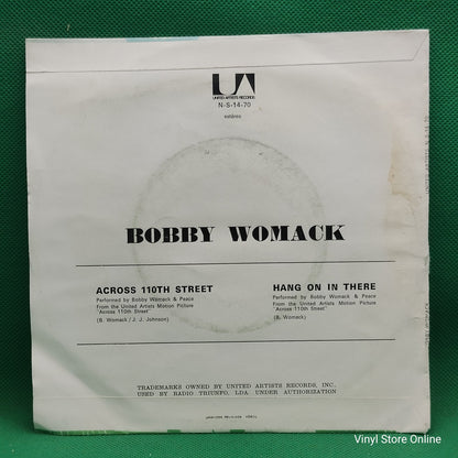 Bobby Womack And Peace (4) - Across 110th Street / Hang On In There (SP)