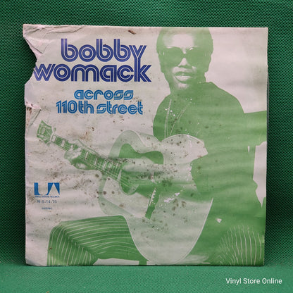 Bobby Womack And Peace (4) - Across 110th Street / Hang On In There (SP)