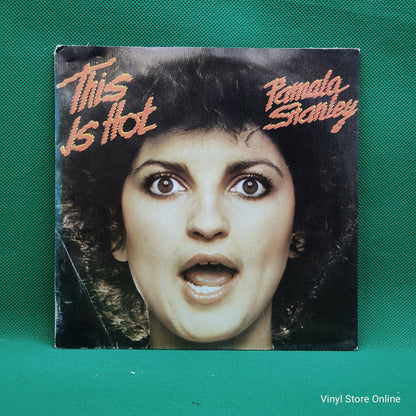 Pamala Stanley - This Is Hot (SP)