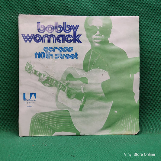 Bobby Womack And Peace (4) - Across 110th Street / Hang On In There (SP)