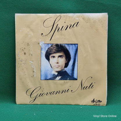 Giovanni Nuti (2) - Spina / Il Giorno Delle Viole (SP)