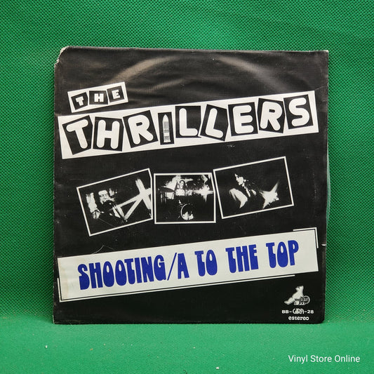 The Thrillers (4) - Shooting / To The Top (SP)