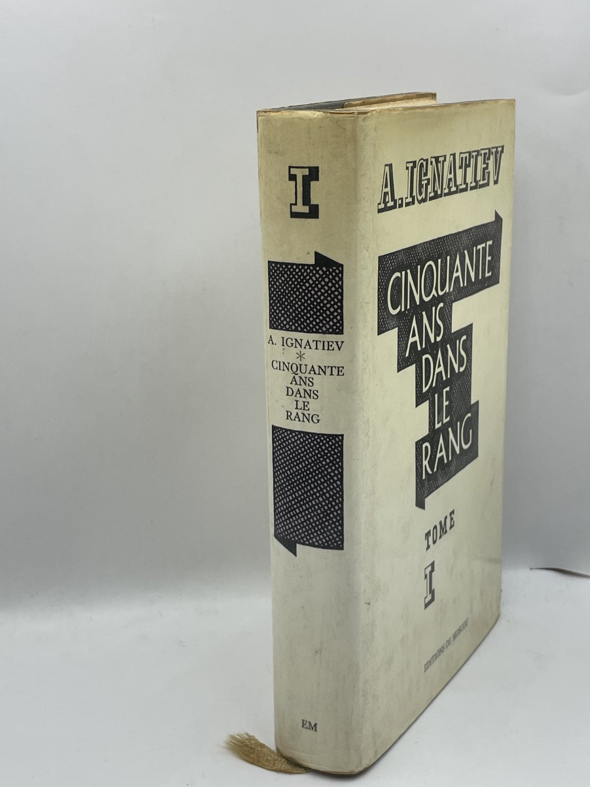 Livro-Ref:Part-3-Cinquante ans dans le rang-A.Ignatiev