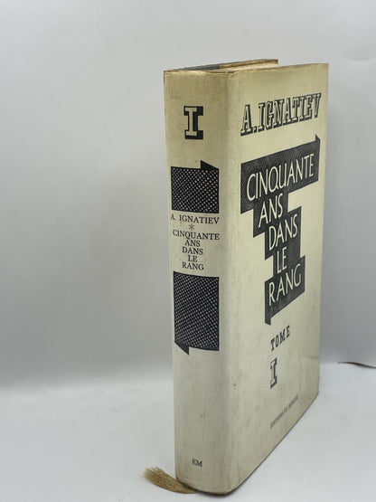 Livro-Ref:Part-3-Cinquante ans dans le rang-A.Ignatiev